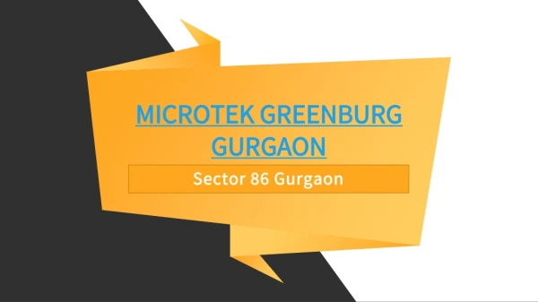 Microtek Greenburg Project Sector 86 Gurgaon