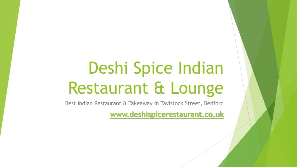 deshi spice indian restaurant lounge best indian