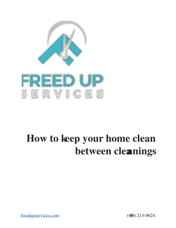 How to keep your home clean between cleanings