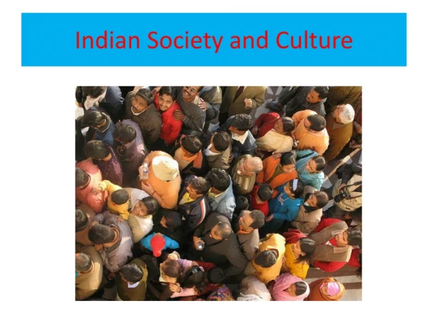 Indian Society and culture