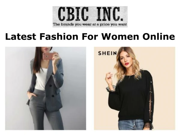 Latest Fashion For Women Online