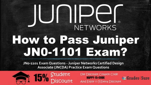 What Can You Do to Pass Juniper JNCDA JN0-1101 Certification Exam in One Attempt