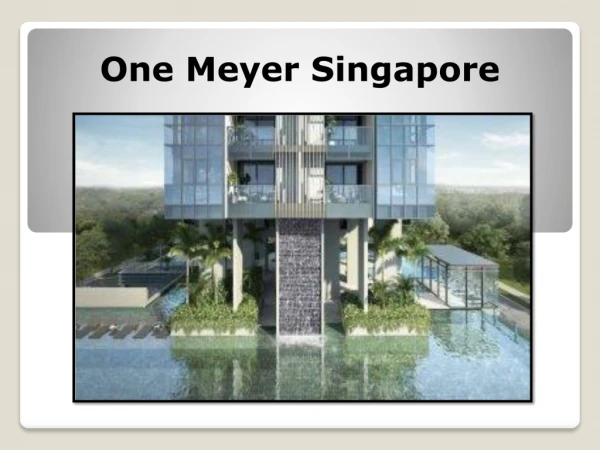 The Great Place - One Meyer Showflat Location