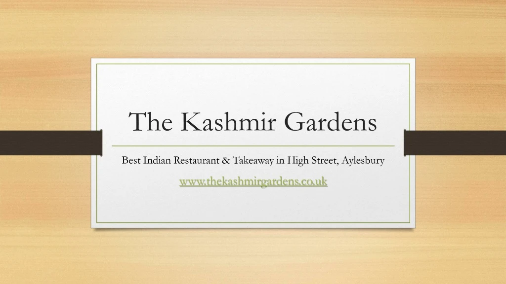 the kashmir gardens