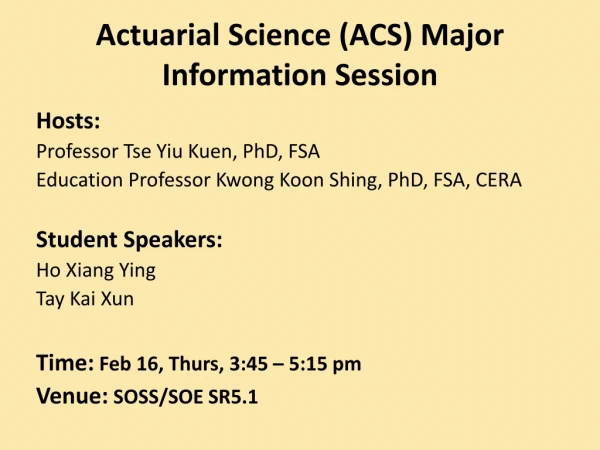 Actuarial Science (ACS) Major Information Session