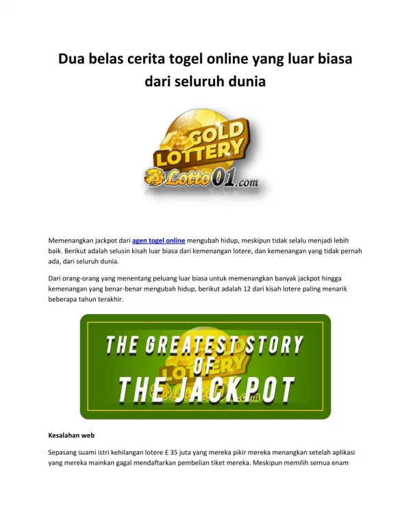 Dua belas cerita togel online yang luar biasa dari seluruh dunia