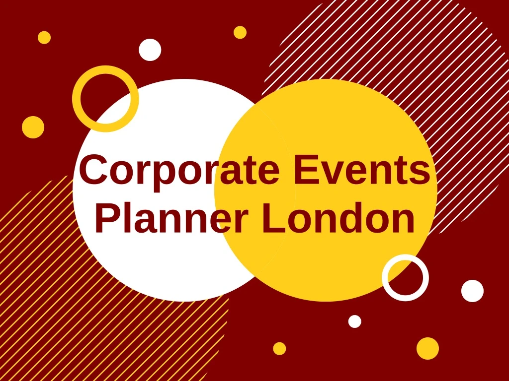 corporate events planner london
