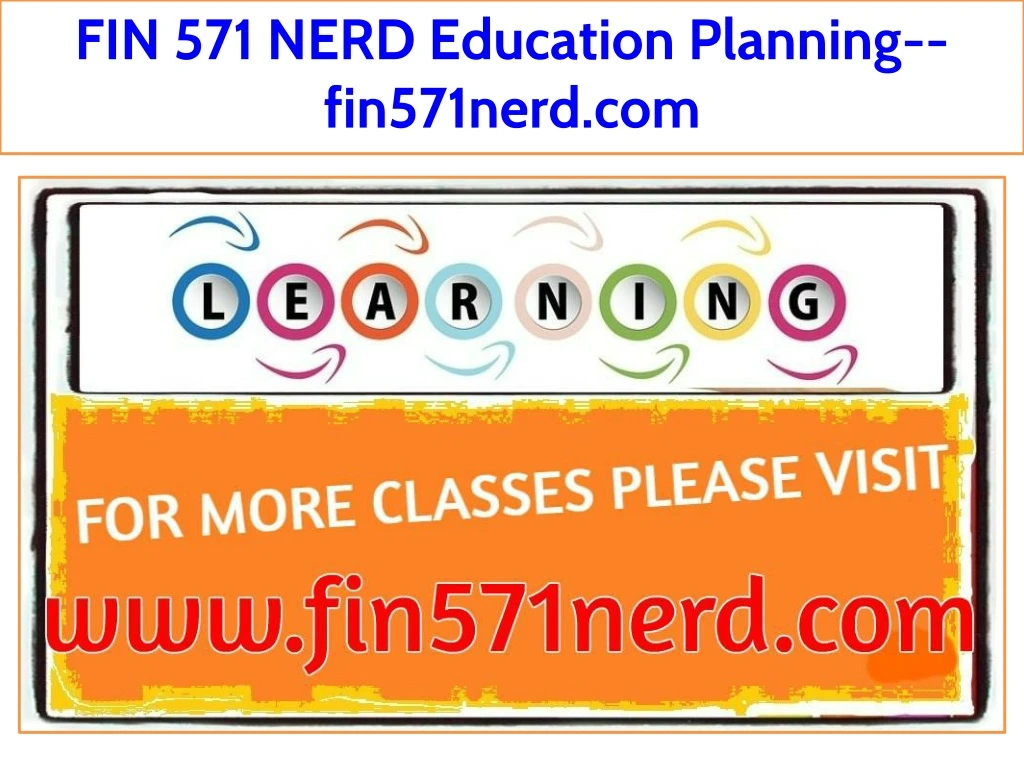 fin 571 nerd education planning fin571nerd com