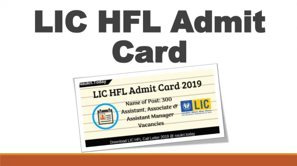Download LIC HFL Admit Card 2019 For Assistant & Others | CBT Date