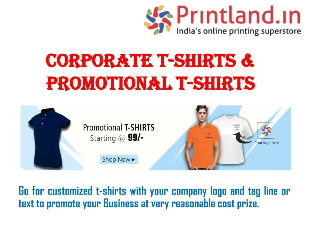 PPT - Corporate T-Shirts & Promotional T-Shirts PowerPoint Presentation ...