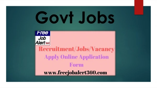 Latest Govt Jobs - Latest Entrance Exam Application Form