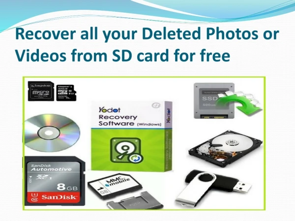 Recover all your deleted photos or videos from SD card for free
