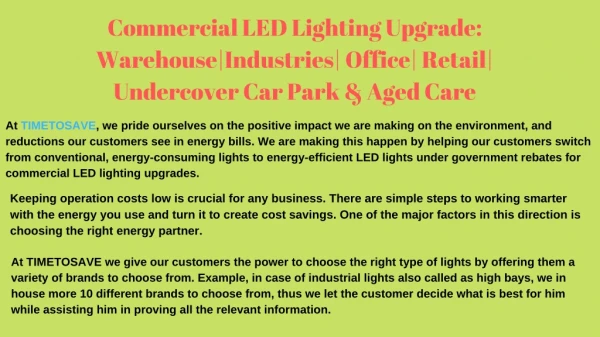 Commercial LED Lighting Upgrade: Warehouse|Industries| Office| Retail| Undercover Car Park & Aged Care