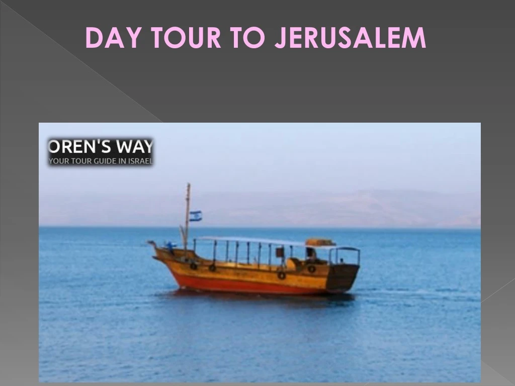 day tour to jerusalem