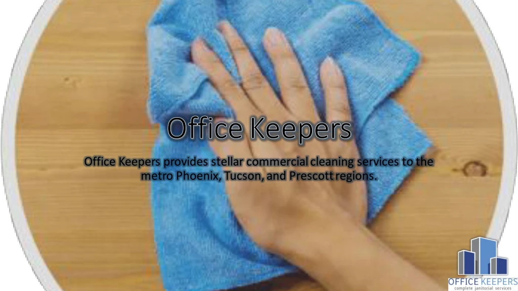 office keepers provides stellar commercial