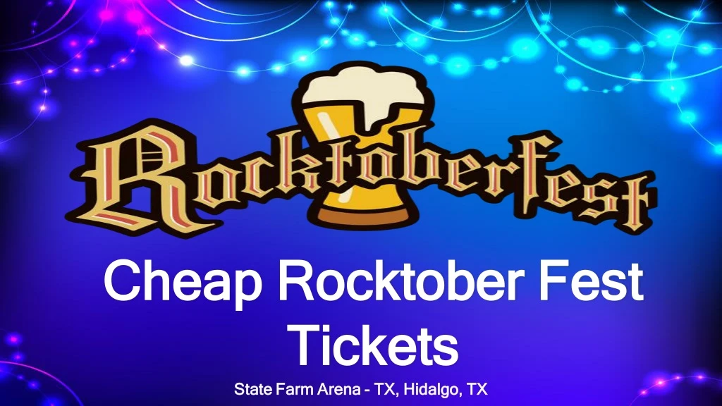 cheap rocktober fest cheap rocktober fest tickets