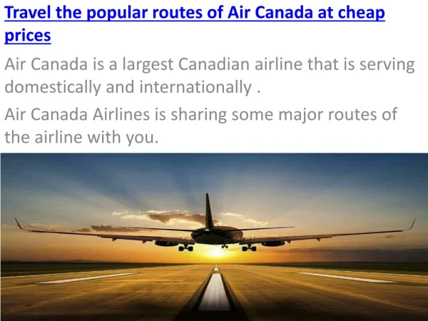 Travel the popular routes of Air Canada at cheap prices