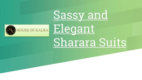 Sassy and Elegant Sharara Suits