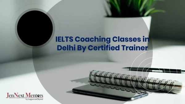IELTS Coaching Classes in Delhi By Certified Trainer