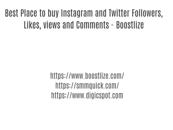 Best site to buy Instagram, Twitter Followers, Likes, Views and Comments - Boostlize