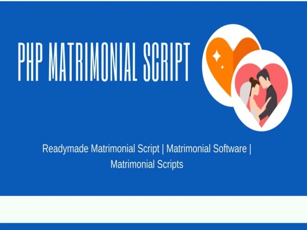 PHP Matrimonial Script | Matrimonial Scripts | Matrimonial Software