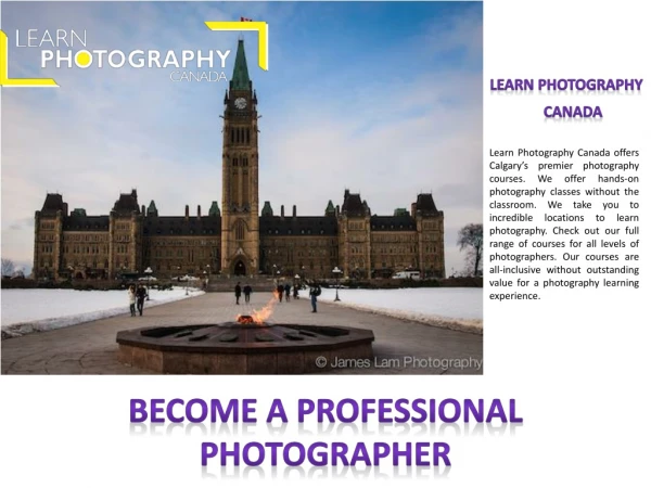 Become a Professional Photographer: Learn Photography Canada