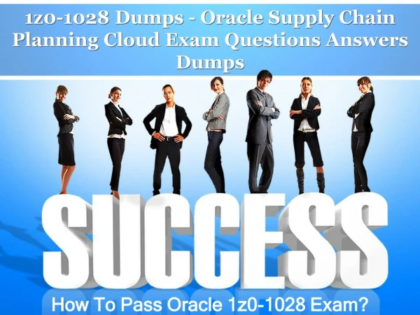 Oracle Supply Chain Planning Cloud 1z0-1028 Exam Braindumps