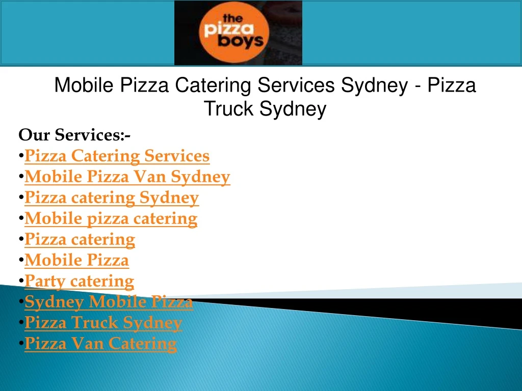 mobile pizza catering services sydney pizza truck