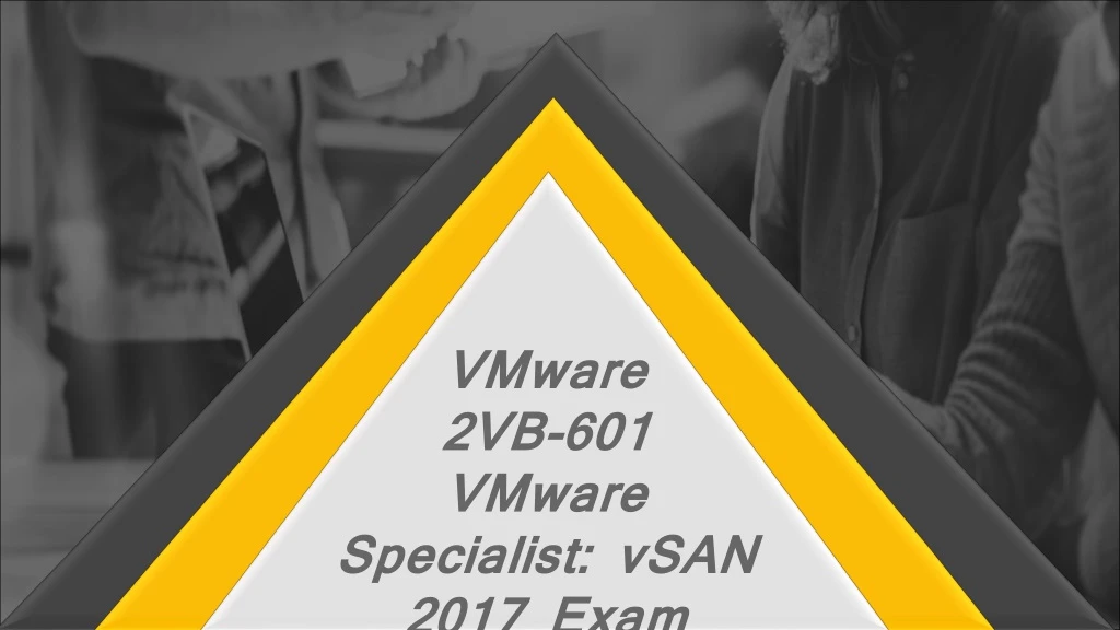 vmware 2vb 601 vmware specialist vsan 2017 exam