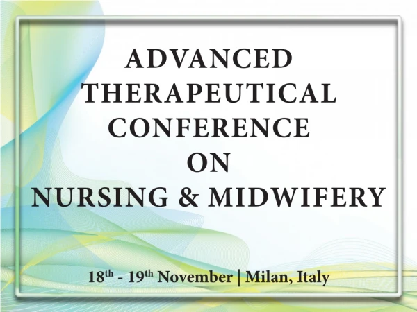 About Conferences | Nursing Seminars Nursing Congress | Nursing Meet