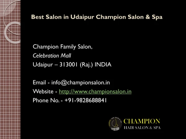Best Salon in Udaipur Champion Salon & Spa