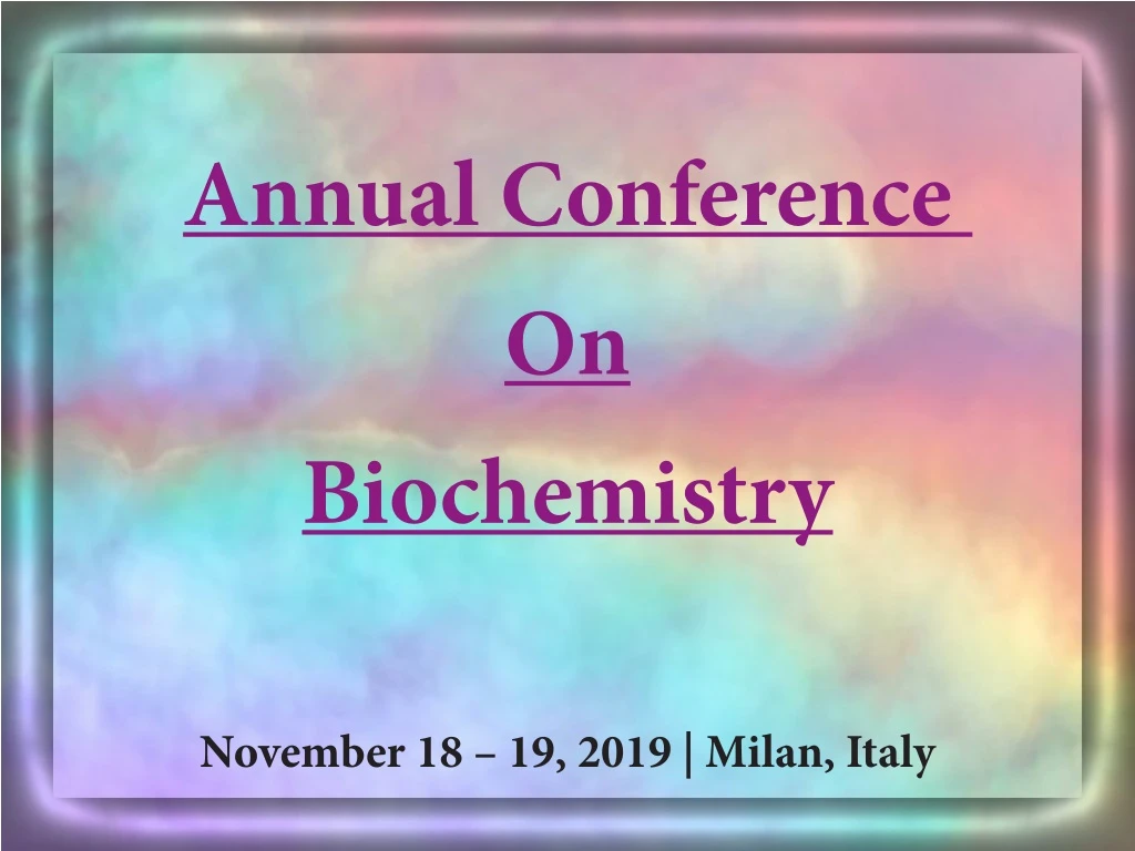 annual conference on biochemistry