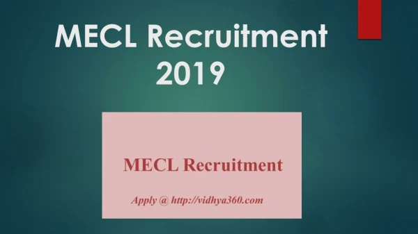 MECL Recruitment 2019: Fill Forms For 168 Non Executice Vacancies