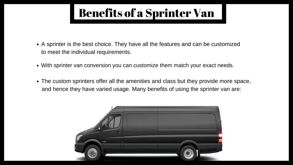 benefits of a sprinter van