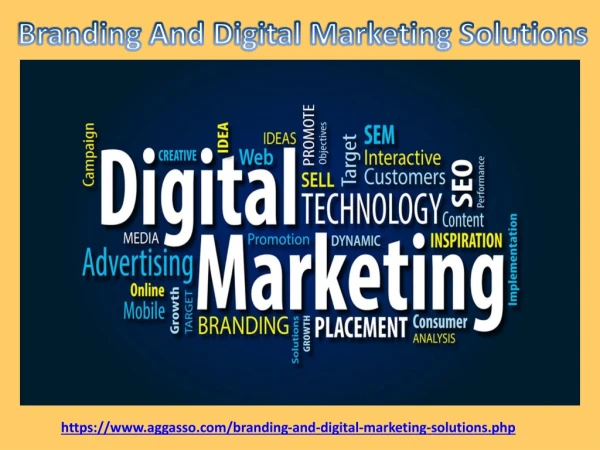 Branding And Digital Marketing Solutions | Advertise your business