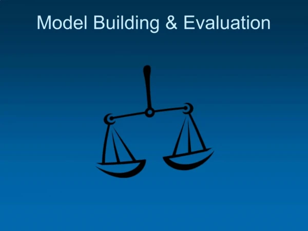 Model Evaluation