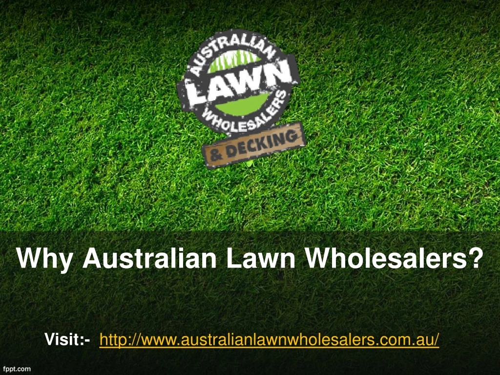 why australian lawn wholesalers