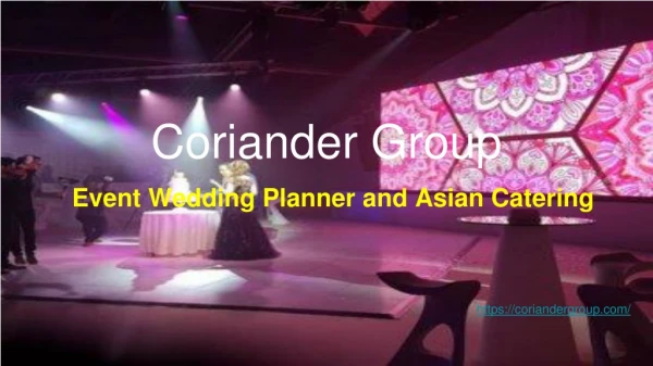 Asian Catering "Coriander Group"