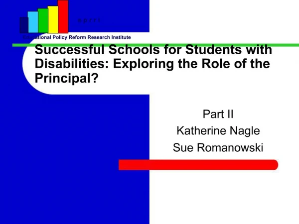 Successful Schools for Students with Disabilities: Exploring the Role of the Principal
