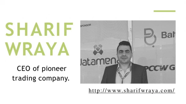 Well-known Lebanese businessman - Sharif Wraya