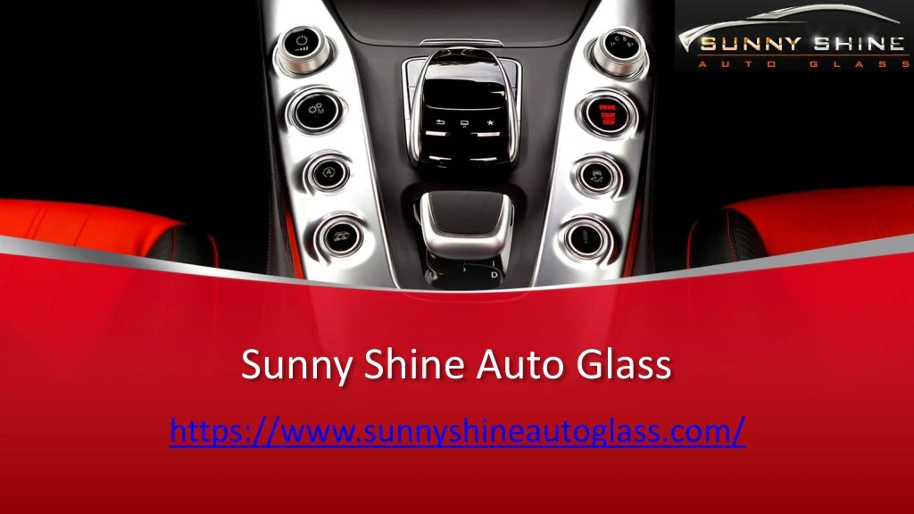 sunny shine auto glass