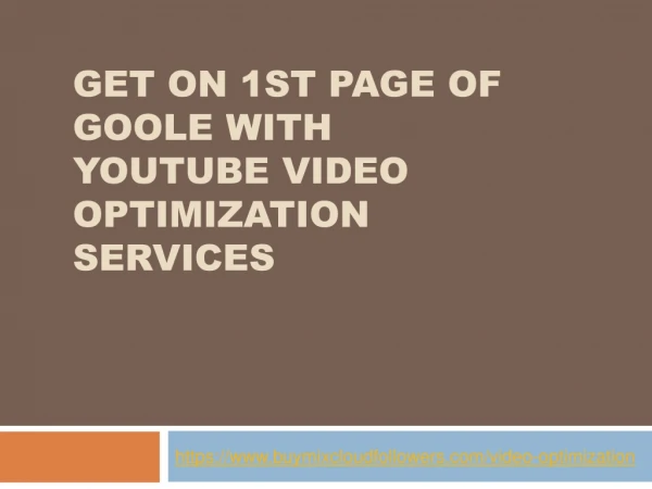 Get on 1st Page of Google with YouTube Video Optimization Services
