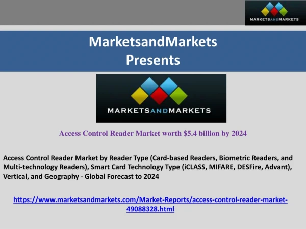 Access Control Reader Market Size, Share, and Industry Analysis and Market Forecast to 2024 | MarketsandMarkets