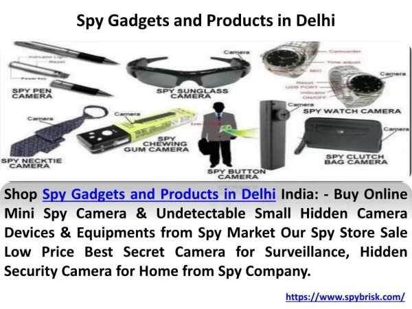 Spy Gadgets and Products in Delhi