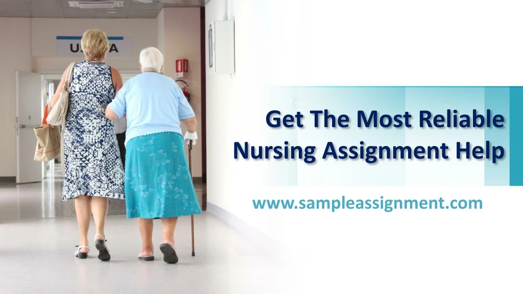 get the most reliable nursing assignment help