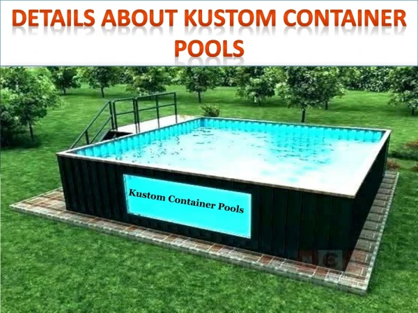 Kustom Container Pools: Products And Services