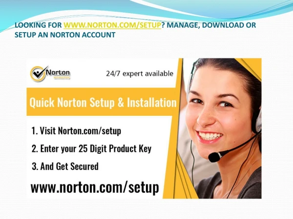 WWW.NORTON.COM/SETUP? MANAGE, DOWNLOAD OR SETUP AN NORTON ACCOUNT