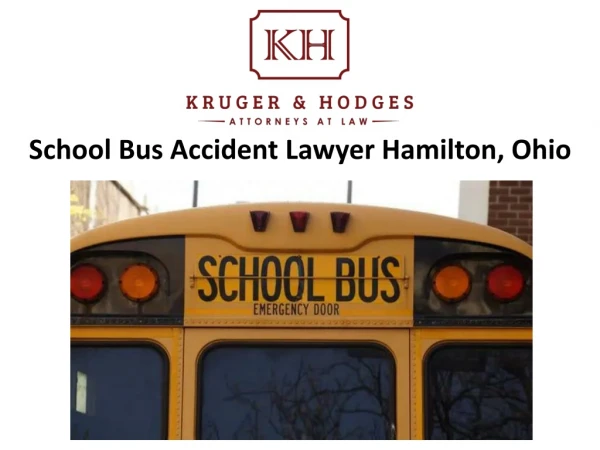 School Bus Accident Lawyer Hamilton, Ohio