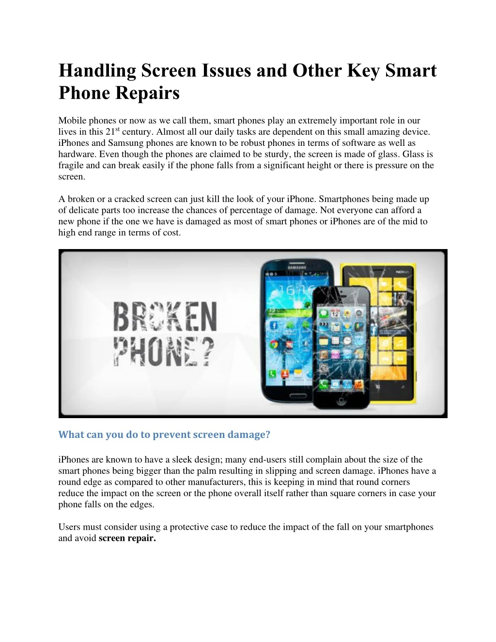 handling screen issues and other key smart phone