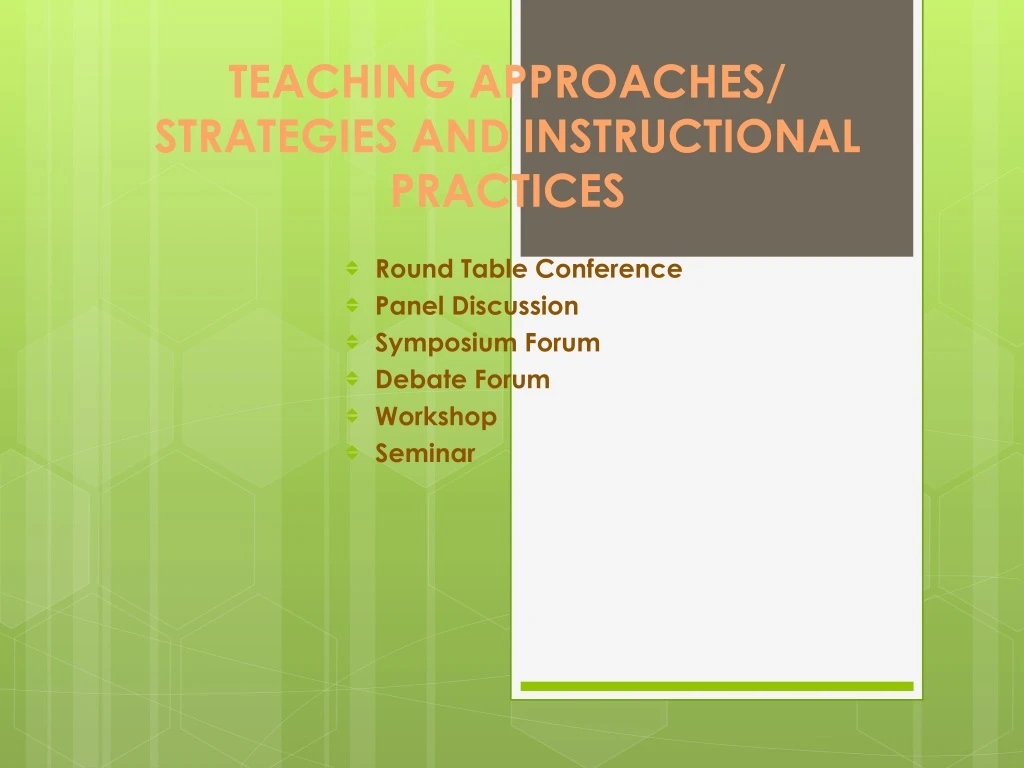 teaching approaches strategies and instructional practices